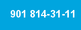 901 814-31-11 901 814-31-11